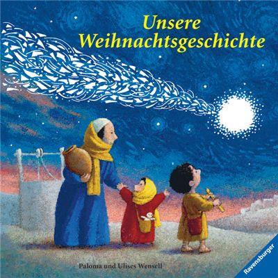 Ravensburger Bilderbuch - Unsere Weihnachtsgeschichte