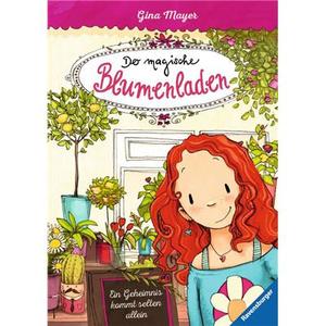 Ravensburger Buch - Der magische Blumenladen 1 - Ein Geheimnis kommt selten allein