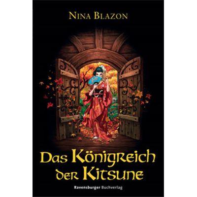 Ravensburger Taschenbuch - Das Königreich der Kitsune - Die Taverne am Rande der Welten - Band 3