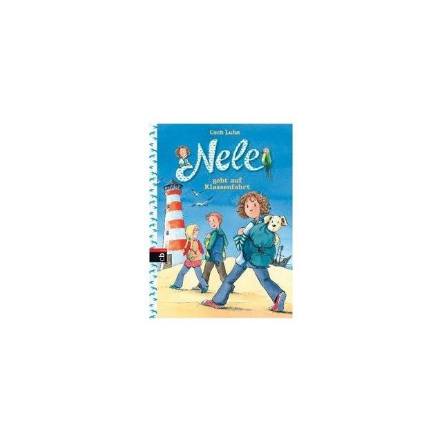 cbj + cbt Verlag cbj + cbt Verlag Nele: Nele geht auf Klassenfahrt