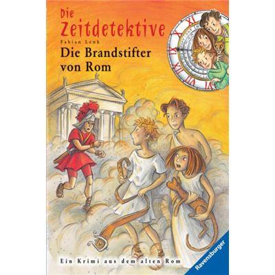 Ravensburger Buch - Die Zeitdetektive 6 - Die Brandstifter von Rom