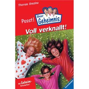 Ravensburger Buch - Voll verknallt! - Reihe Unser Geheimnis - Band 18