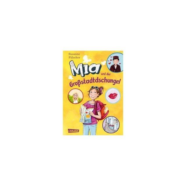 Carlsen Verlag Mia: Mia und der Großstadtdschungel