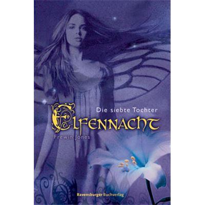 Ravensburger Buch - Elfennacht Band 1 - Die siebte Tochter