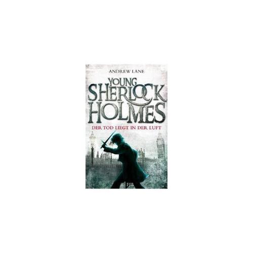 S. Fischer Verlag S. Fischer Verlag Young Sherlock Holmes - Der Tod liegt in der Luft