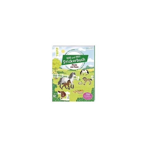 Frech Verlag Das Hin-und-weg-Stickerbuch: Pferde und Ponys