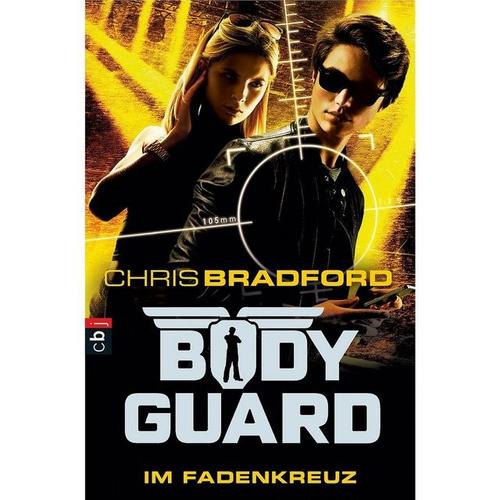 cbj + cbt Verlag cbj + cbt Verlag Bodyguard: Im Fadenkreuz