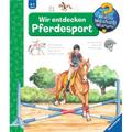 Ravensburger Buch - Wieso? Weshalb? Warum? - Wir entdecken Pferdesport