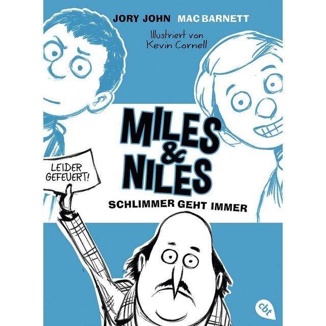 cbj + cbt Verlag cbj + cbt Verlag Miles & Niles: Schlimmer geht immer